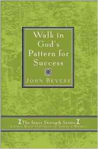 Walk in God's Pattern for Success HB - John Bevere